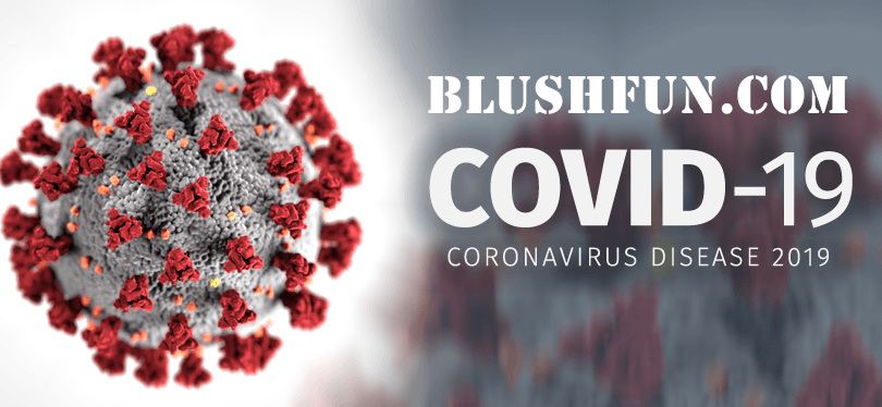 Coronavirus (COVID19) Recommendations from Blushfun Products China